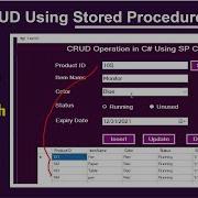 Complete CRUD Operation In C With SQL Stored Procedure Insert Delete Update Search