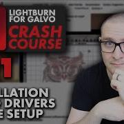 How To Install LightBurn For Galvo Drivers And Device Setup