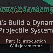 Let S Build A Dynamic Projectile System Part 1 With Jerementor