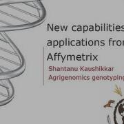 New Capabilities And Applications From Affymetrix