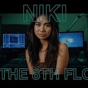 Niki Performs Lowkey LIVE ON THE 8TH FLOOR