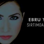 Ebru Yaşar Sırtımdan Vurdu Official Video