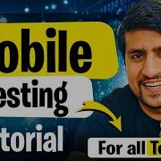 What Is Mobile Testing Types Of Mobile Testing Mobile Testing Tutorial 1