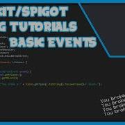 Bukkit Coding Tutorials 02 Event Basics