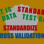 Machine Learning Basics 06 Standardizing Test Data And Cross Validation MOST COMMON MISTAKE In ML