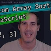 Custom Array Sort Algorithms In JavaScript