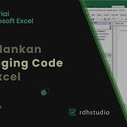 Debugging VBA Excel Tutorial Micosoft Excel Pemrograman VBA