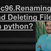 Renaming And Delete File On Python