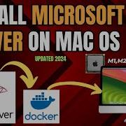 How To Install Microsoft SQL Server On Mac OS M1 M2 M3 M4 Using Docker And Azure Data Studio