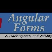 Angular Forms Tutorial 7 Tracking State And Validity