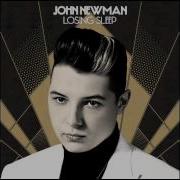 John Newman Losing Sleep
