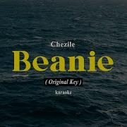 Chezile Beanie Karaoke And Lyric Original Key