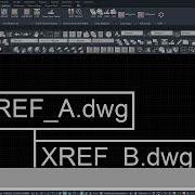 AutoCAD Bind Xref But Keep Nested