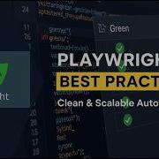 Playwright Best Practices Write Clean Scalable Automation Tests