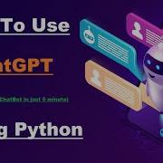 How To Use ChatGPT With Python ChatGPT API Python