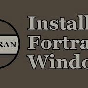 Install Fortran Windows