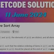 LeetCode Problem 1122 Relative Sort Array C Language 11 June 2024