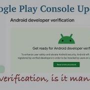Google S New Android Developer Verification Requirement Explained