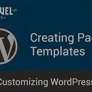 Customizing WordPress 4 Creating Page Templates