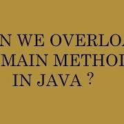 Can We Overload Main Method In Java Core Java Interview Questions And Answers