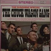 Blessed Light Shine On The Chuck Wagon Gang 1965