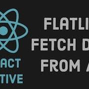 React Native Tutorial 8 FlatList Fetching Data From API