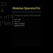Modulus Operator In Python How To Find Reminder Olevelpython Codologyworld Shorts Shortvideo