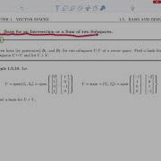 Linear Algebra 2 1 5 5 Basis For An Intersection Or A Sum Of Two Subspaces Video 1