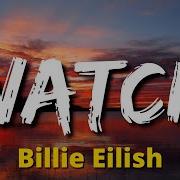 Billie Eilish WATCH Lyrics BASS BOOSTED REVERB