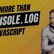 Exploring The CONSOLE Object In JavaScript It S Not Just About Console Log