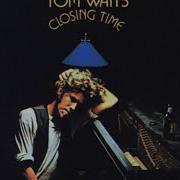 Tom Waits Closing Time