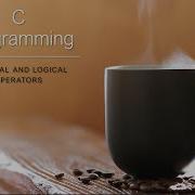 Rational And Logical Operators In C EP 9