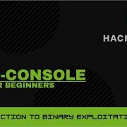 Hack The Box Introduction To Binary Exploitation HTB Console Walkthrough