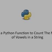 Write A Python Function To Count The Number Of Vowels In A String