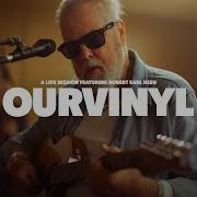Robert Earl Keen Feelin Good Again OurVinyl Sessions