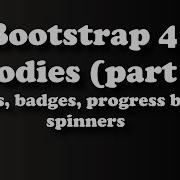 Bootstrap 4 Goodies Part 1 ALERTS BADGES SPINNERS PROGRESS BARS By Sir Eudz