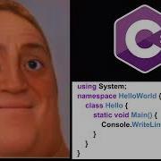Hello World In Different Programming Languages Joyful Faces Meme