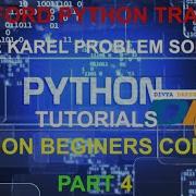 Stanford Python Training Bonus Frame Karel Solution With Two Method Python Tutorials Part 4