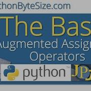 Pythons Augmented Assignment Operators