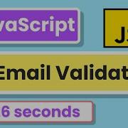 Beginner Validate Email In JavaScript In 26 Seconds 2022