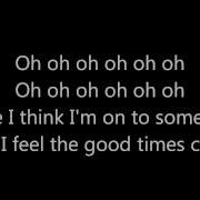 Ella Eyre Good Times Lyrics