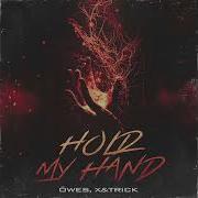 Öwes X Trick Hold My Hand Radio Edit