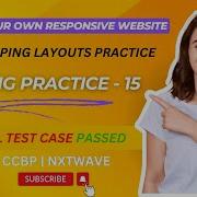 CODING PRACTICE 15 Responsive Website Developing Layouts Practice CCBP