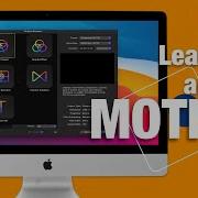 Mastering Apple Motion The Ultimate Beginner S Guide To Creating Stunning Animations