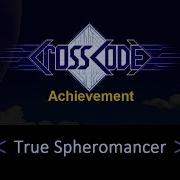 CrossCode Achievement True Spheromancer