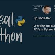 Creating And Manipulating PDFs In Python With Borb Real Python Podcast 84