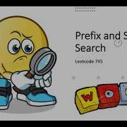 Leetcode 745 Prefix And Suffix Search Leetcode Hard 2 Approaches Live Coding Session
