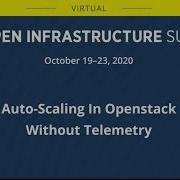 Auto Scaling In Openstack Without Telemetry