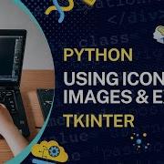 Working With Icons Images And Exit Buttons In Tkinter Python Tkinter GUI 6