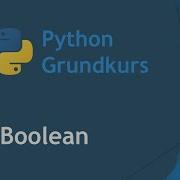 Programmieren Lernen Mit Python 8 Boolean